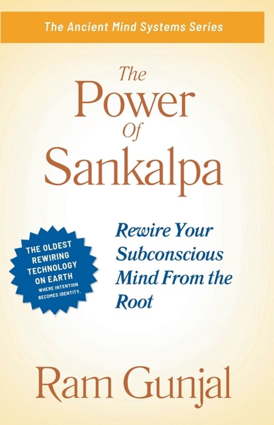 The Ancient Mind Systems-The Power of Sankalpa - cover