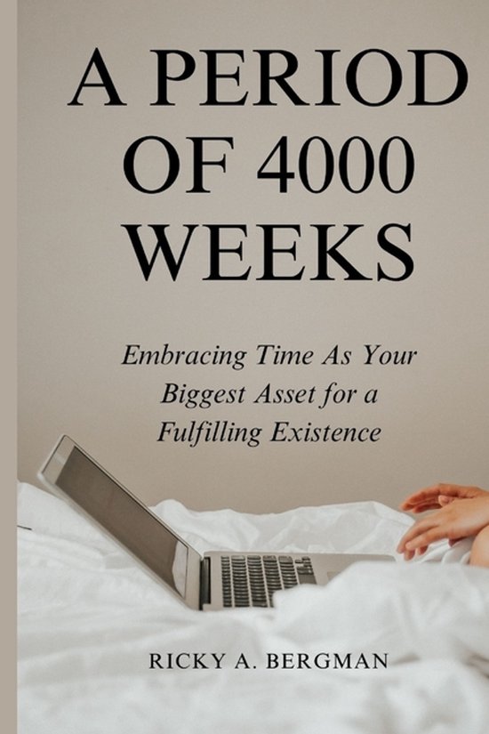 A Period of 4000 Weeks - cover