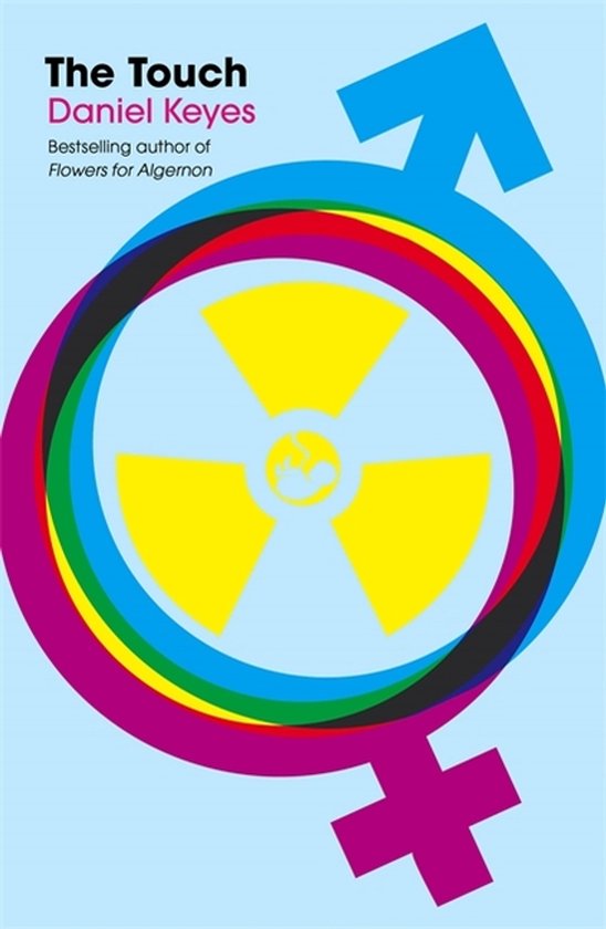 Boek The Touch van Daniel Keyes. Cover met mannelijk en vrouwelijk symbool, regenboogkleuren en radioactief symbool.