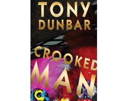 Tubby Dubonnet- Crooked Man