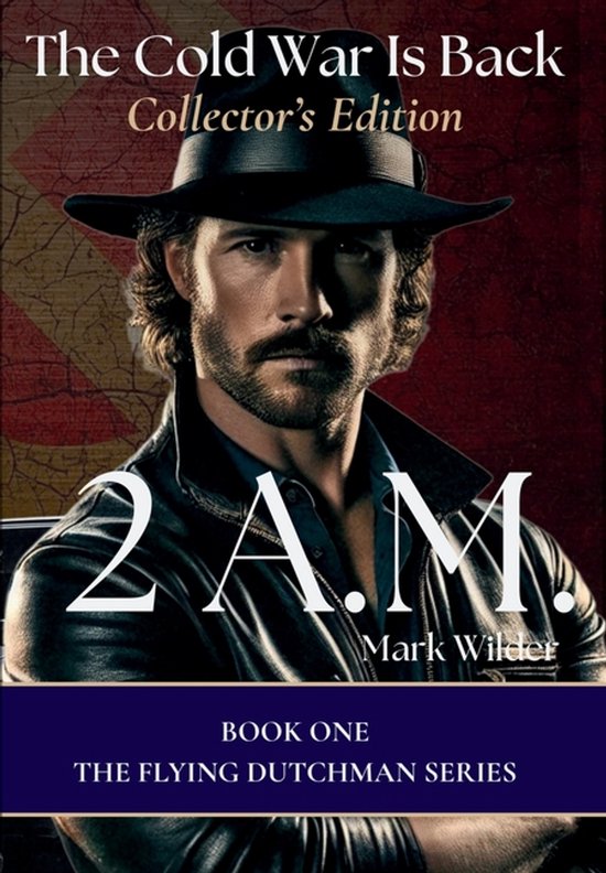 2 A.M. The Cold War Returns - Collector's Edition - cover