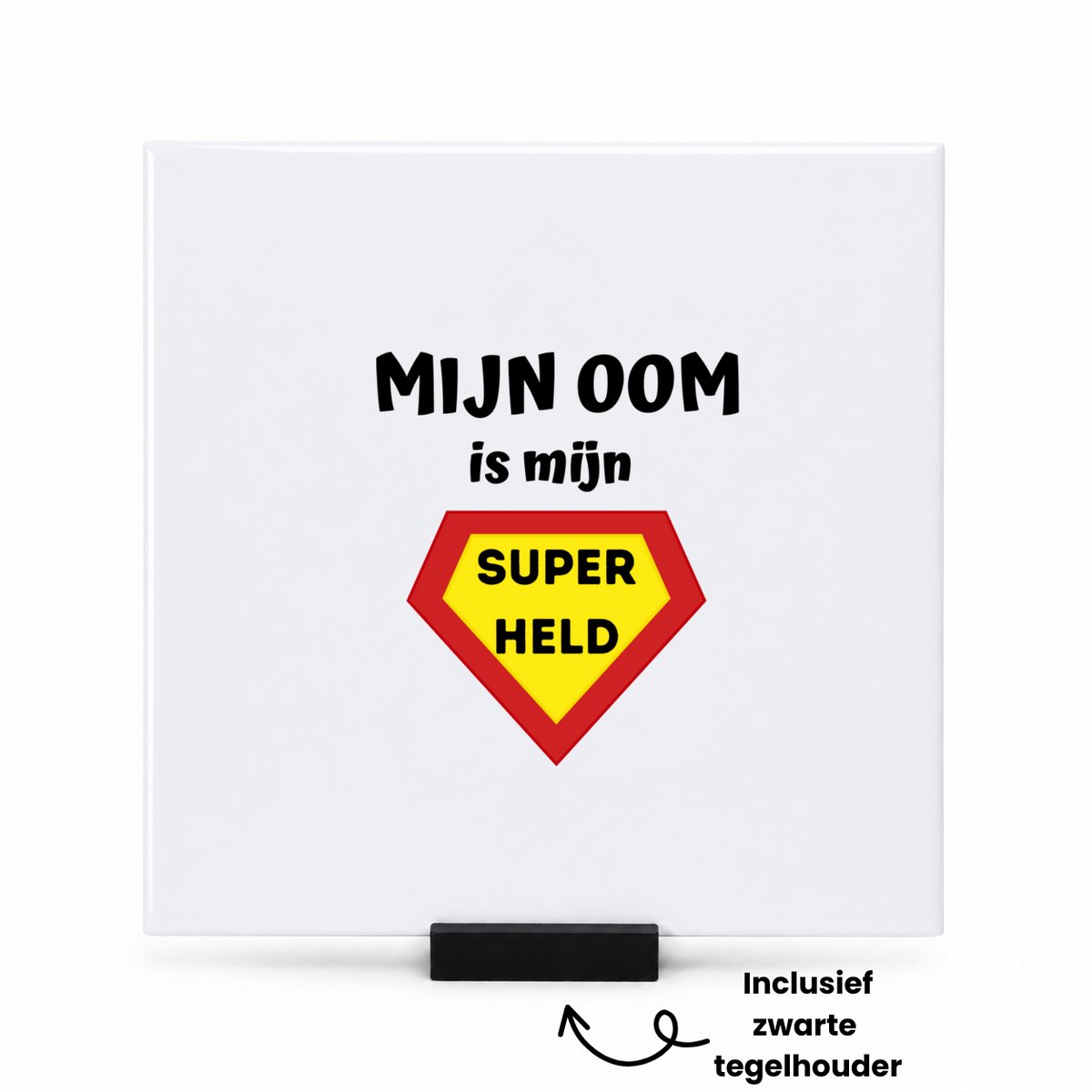 Hacebo mijn oom is mijn superheld tegeltje met tegelhouder - Oom - super oom - tegeltjes met tekst - verjaardag - cadeautje voor oom - oom artikelen - kado - geschenk - spreuktegels - 15x15 CM Wit