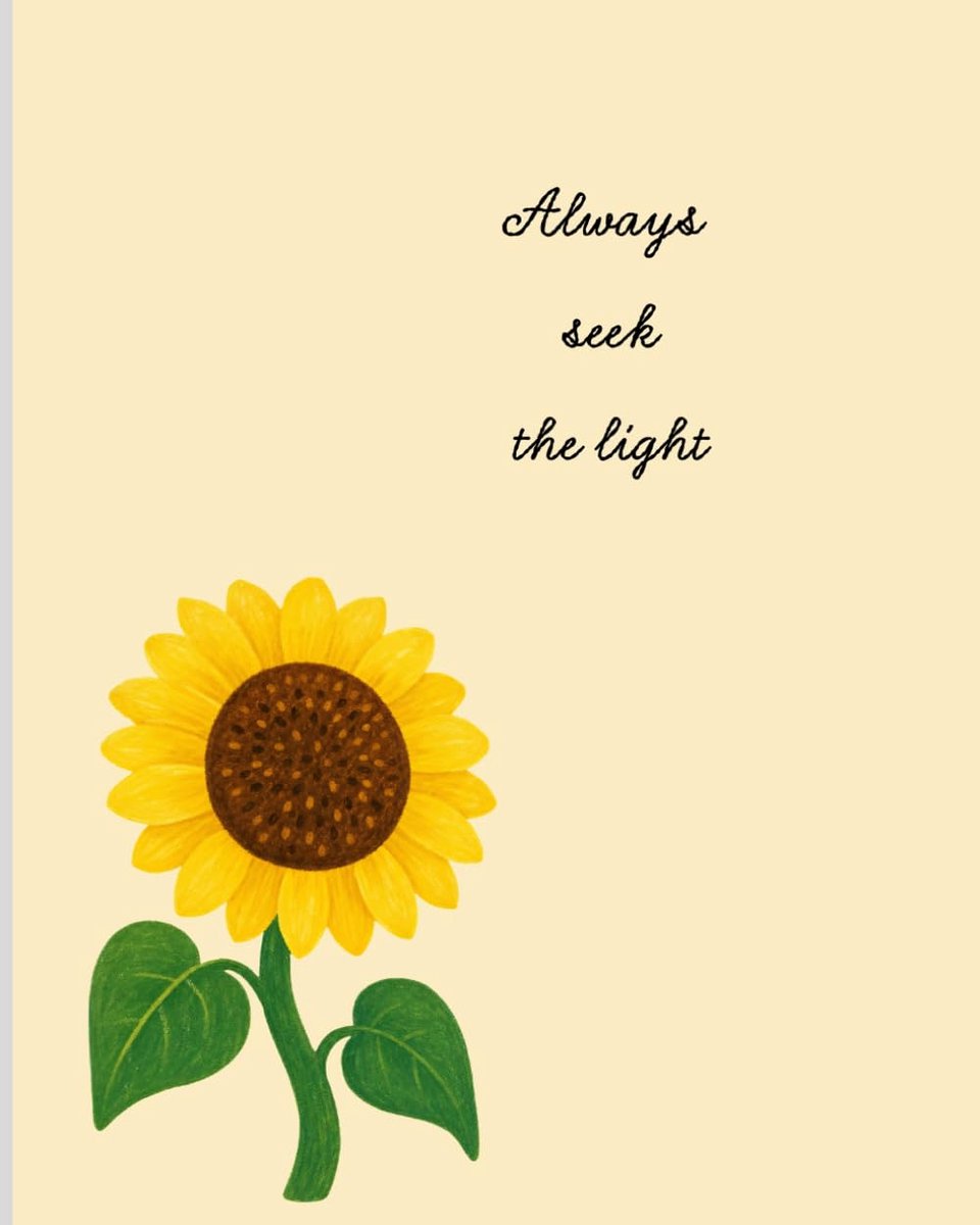 SnelShoppen - Always Seek the Light Notitieboek - 120 Pagina's Gelijnd - Zonnebloem Themed - Perfect voor Aantekeningen, Journaling, Creatief Schrijve