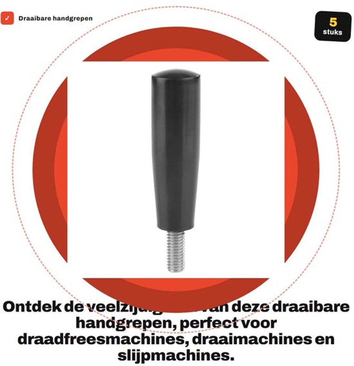 Draaibare Handgrepen 5 Stuks - Vervangende Accessoires - Geschikt voor Draadfreesmachines - Hoogwaardig Bakeliet - Duurzaam en Robuust - Handgreep