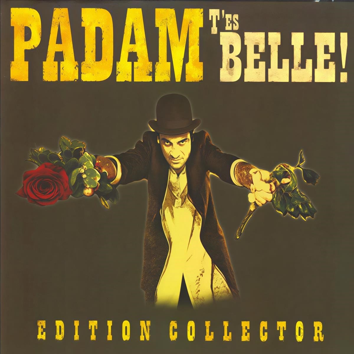 Padam - T'es Belle - Edition Collector (CD)