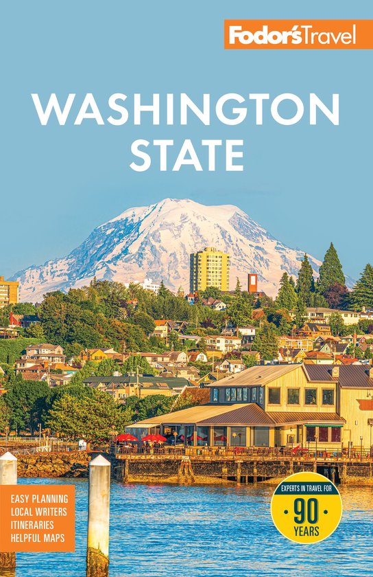 Full-color Travel Guide - Fodor's Washington State