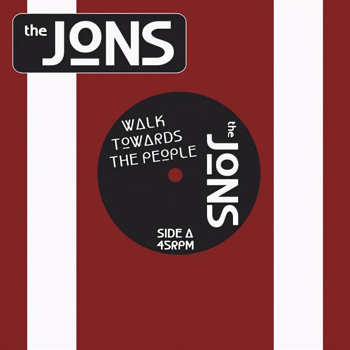 Jons - Walk Towards The People (7" Single)