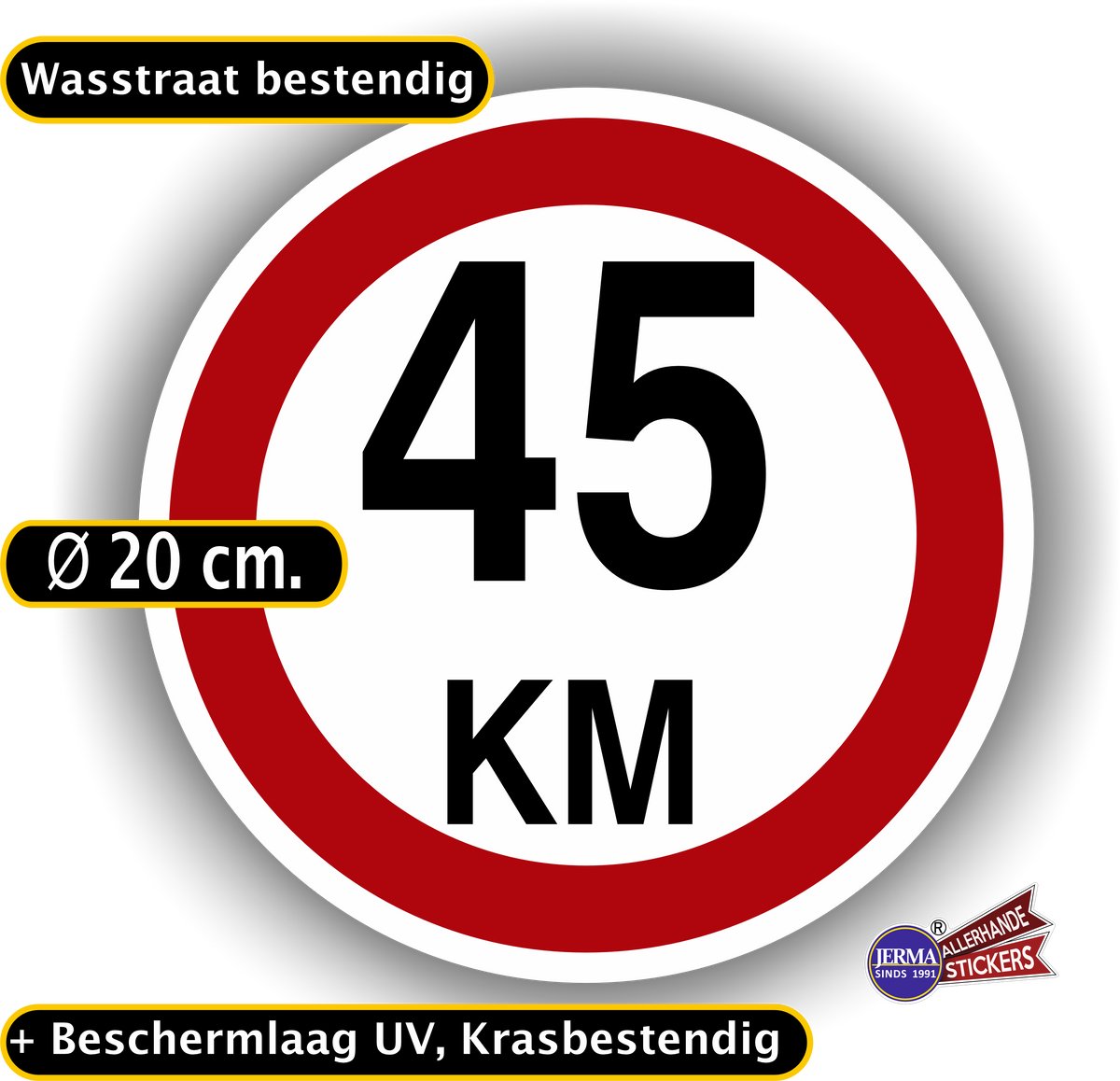 JERMA - 45 KM snelheid sticker Ø 20cm groot