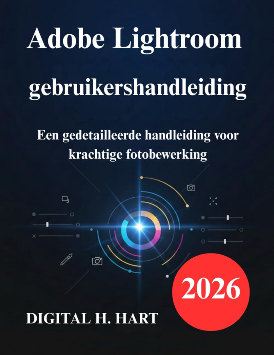 Adobe Lightroom gebruikershandleiding: Een gedetailleerde handleiding voor krachtige fotobewerking - ShopVlot