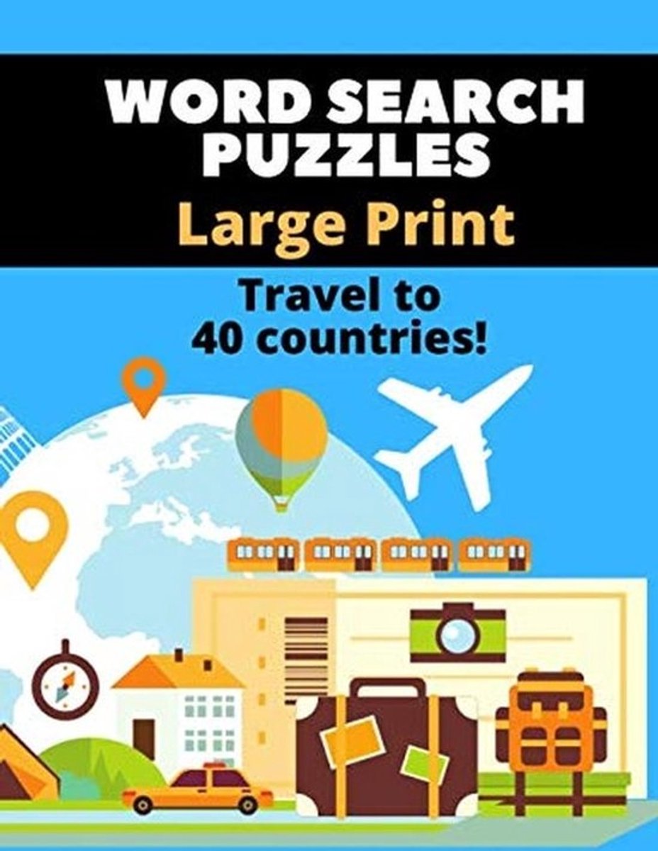 Groot Letter Woordzoekers Puzzelboek: 40 Landen Thema Puzzels voor Volwassenen en Senioren