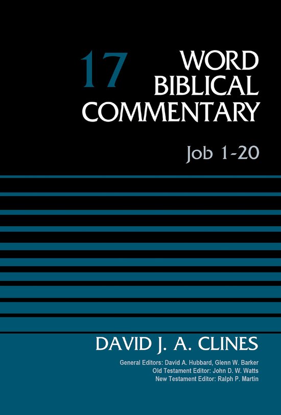 Titelpagina van het boek "Word Biblical Commentary: Job 1-20" door David J. A. Clines, deel 17.