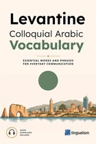 Arabic Vocabulary- Levantine Colloquial Arabic Vocabulary