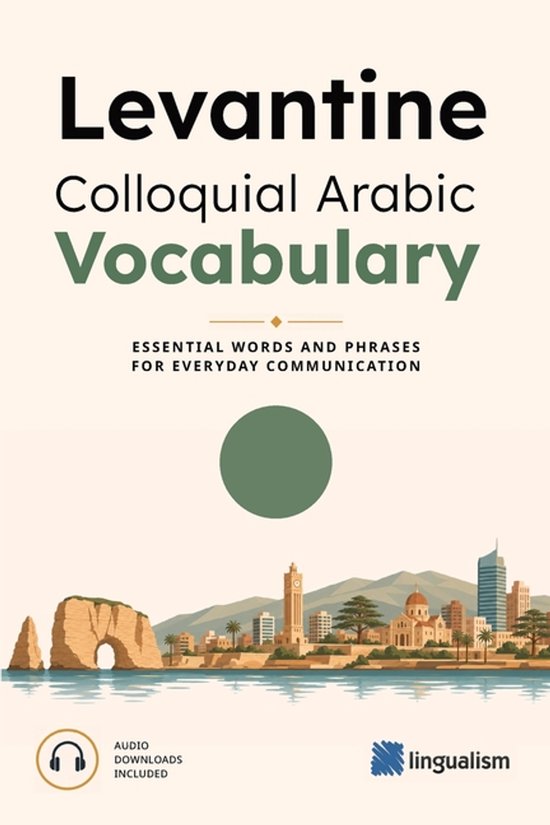 Arabic Vocabulary- Levantine Colloquial Arabic Vocabulary - cover