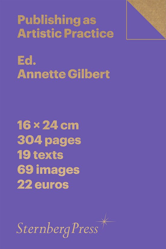 Paarse boekomslag met goudkleurige tekst: Publishing as Artistic Practice door Annette Gilbert, uitgegeven door Sternberg Press.
