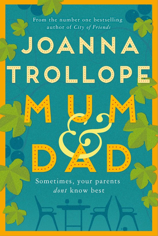 Boekomslag met de titel "Mum & Dad" van Joanna Trollope, met een teal achtergrond en gele letters.
