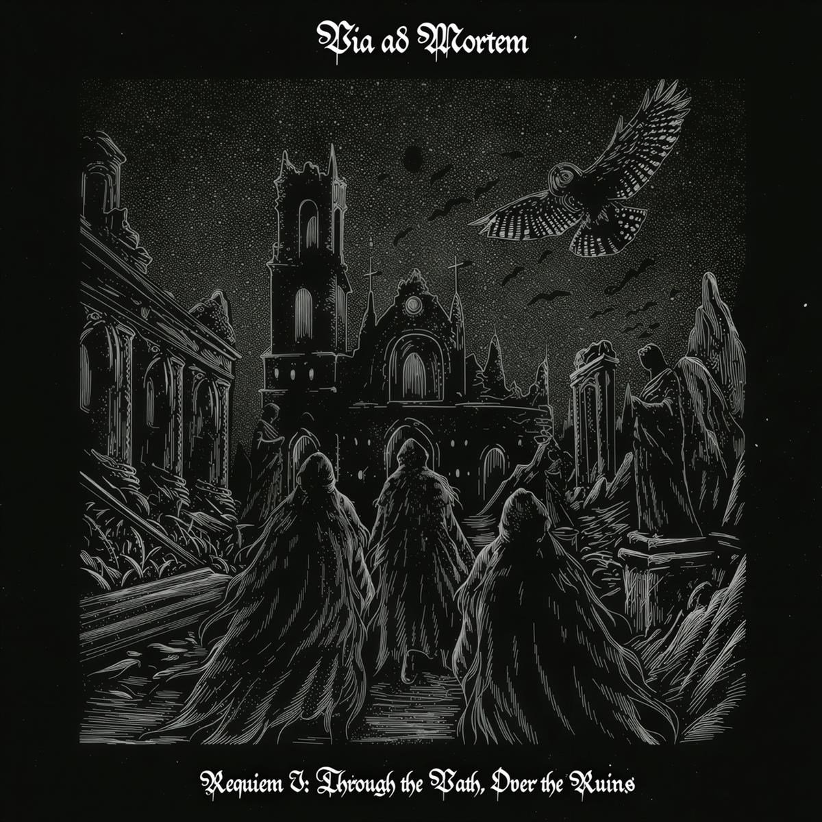 Via Ad Mortem - Requiem I: Through The Path, Over The Ruins (CD)