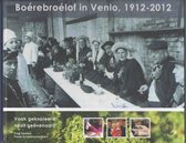 Boerebroelof in Venlo, 1912-2012
