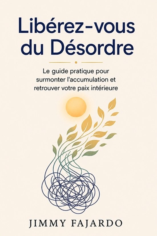 Libérez-vous du Désordre - cover