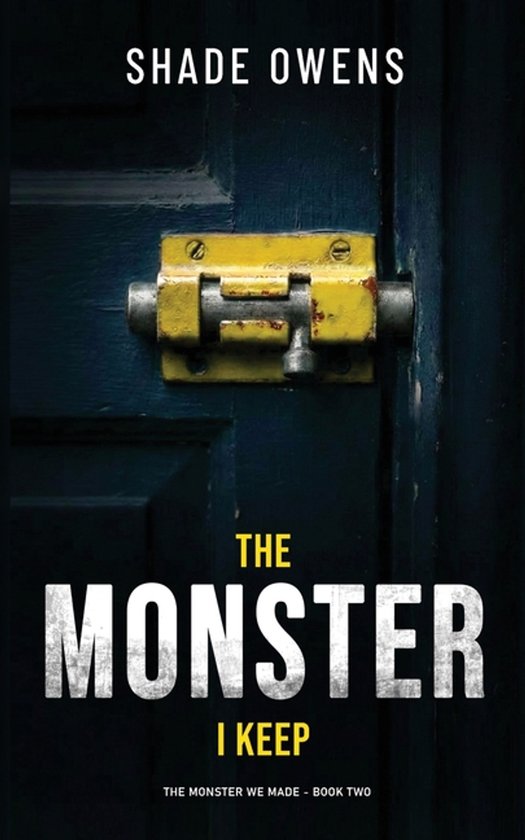 The Monster I Keep - cover
