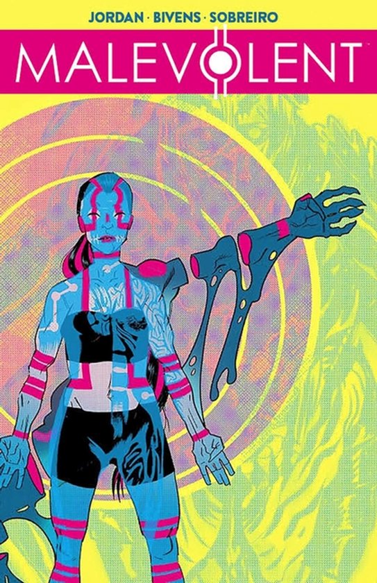 Cover van 'Malevolent' met een figuur met blauwe huid, roze en zwarte accenten, een afgerukt robot-achtig arm en een psychedelische achtergrond.