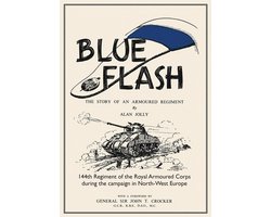 BLUE FLASH The Story of an Armoured Regiment
