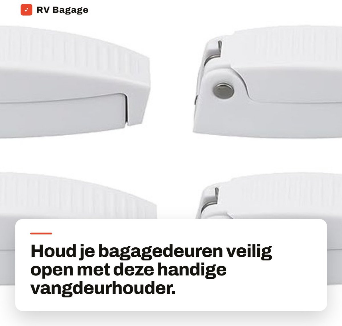 Dailygoods- Bagagedeurhouder - 4 Stuks - Wit Plastic - Veiligheid - Compact Ontwerp - Duurzaam Materiaal - Ideaal voor Campers/Caravans - Deurvanger