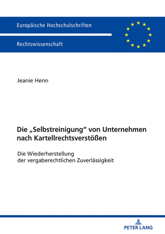 Europaeische Hochschulschriften Recht 5998 - Die «Selbstrei ... - cover