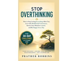 Mental Clarity Habits- Stop Overthinking