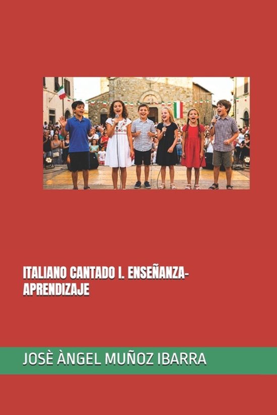 Italiano Cantado I. Enseñanza-Aprendizaje - cover