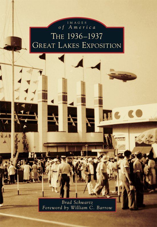 The 1936-1937 Great Lakes Exposition - cover
