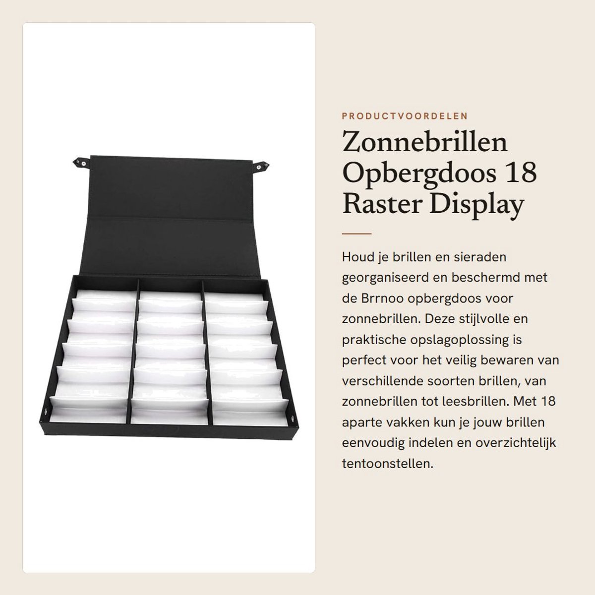 Dailygoods- Opbergdoos 18 vakjes - Opbergdoos met deksel - Opbergdoos voor brillen - Lockable - Stofdicht - Hoogwaardige afwerking - Brildoos