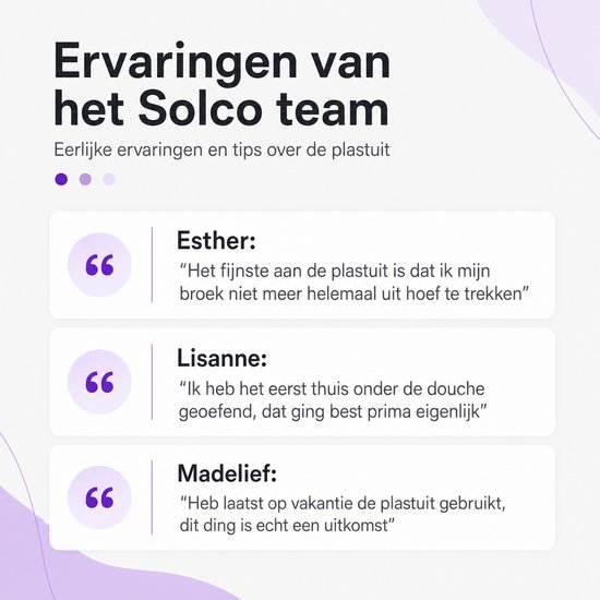 Tekst 'Ervaringen van het Solco team' met citaten van Esther, Lisanne en Madelief over de plastuit.
