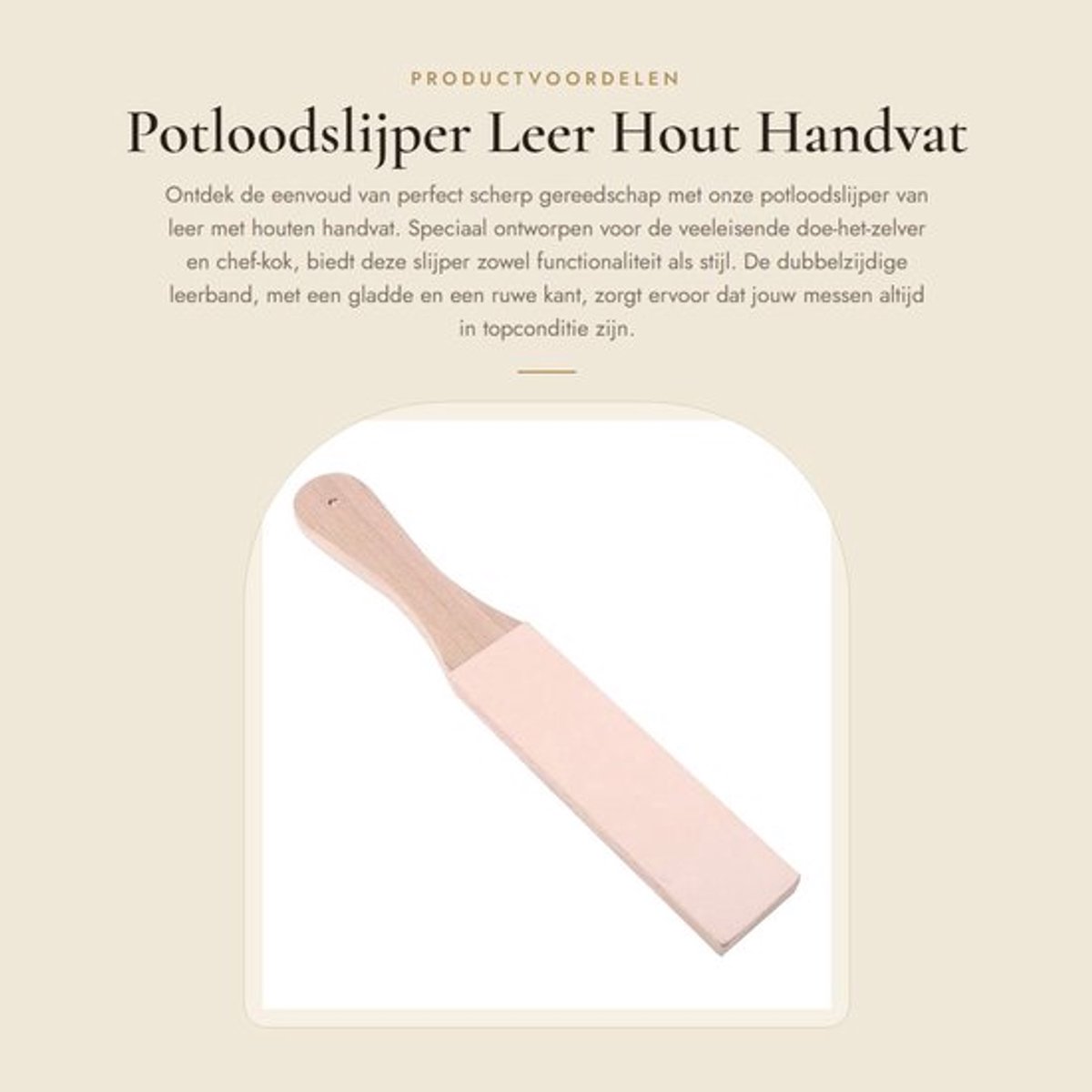 Potloodslijper multifunctioneel - Houten Handvat - Leren Slijpband - Glad/Ruw Oppervlak - Ideaal voor Messen - Eenvoudig te Bedienen - Slijpsteen
