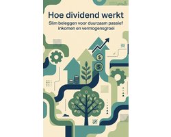Hoe dividend werkt