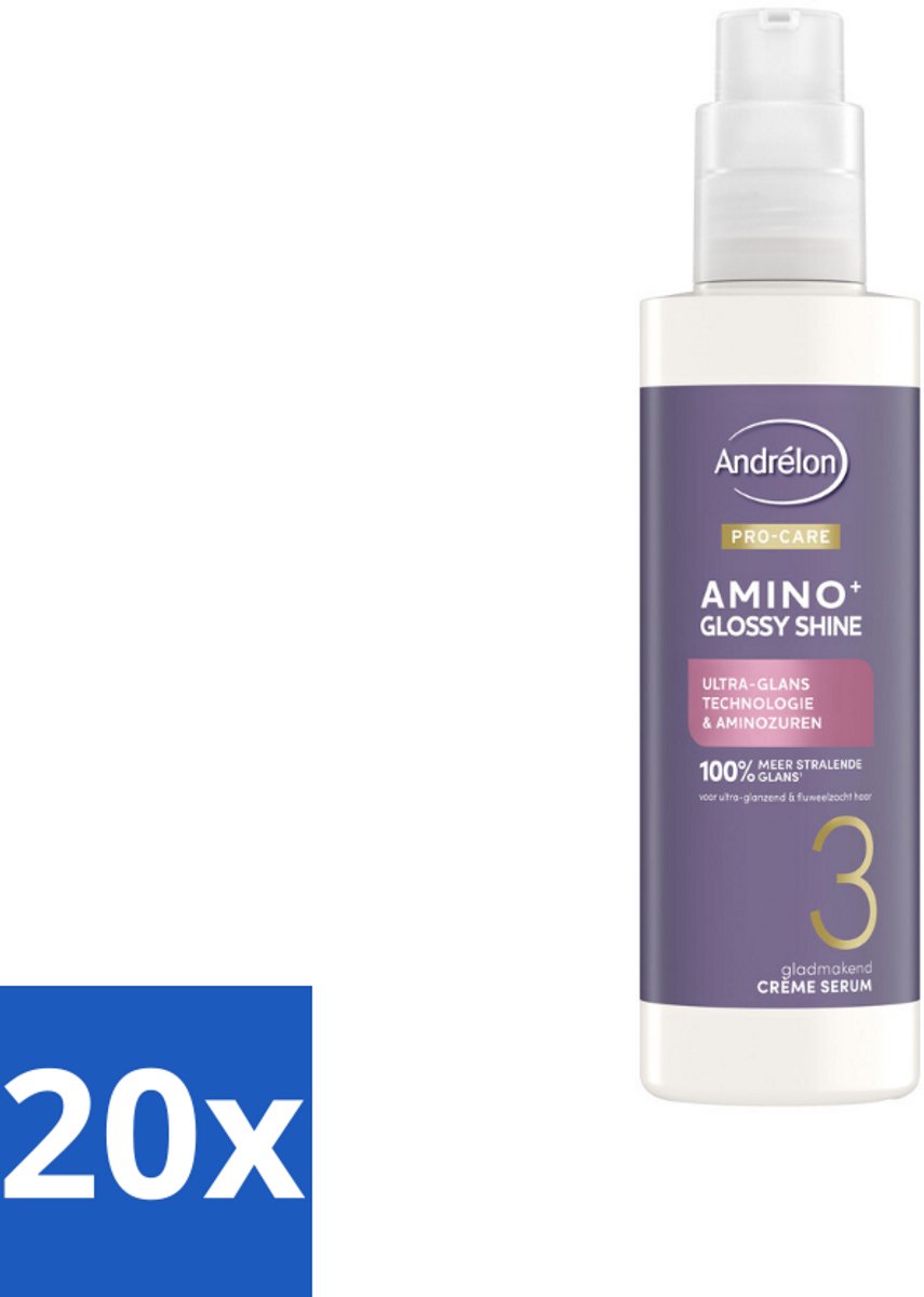 Andrélon – Crème Serum – Pro Care Amino+ Glossy Shine – 200 ml - Bulkverpakking - 20 stuks