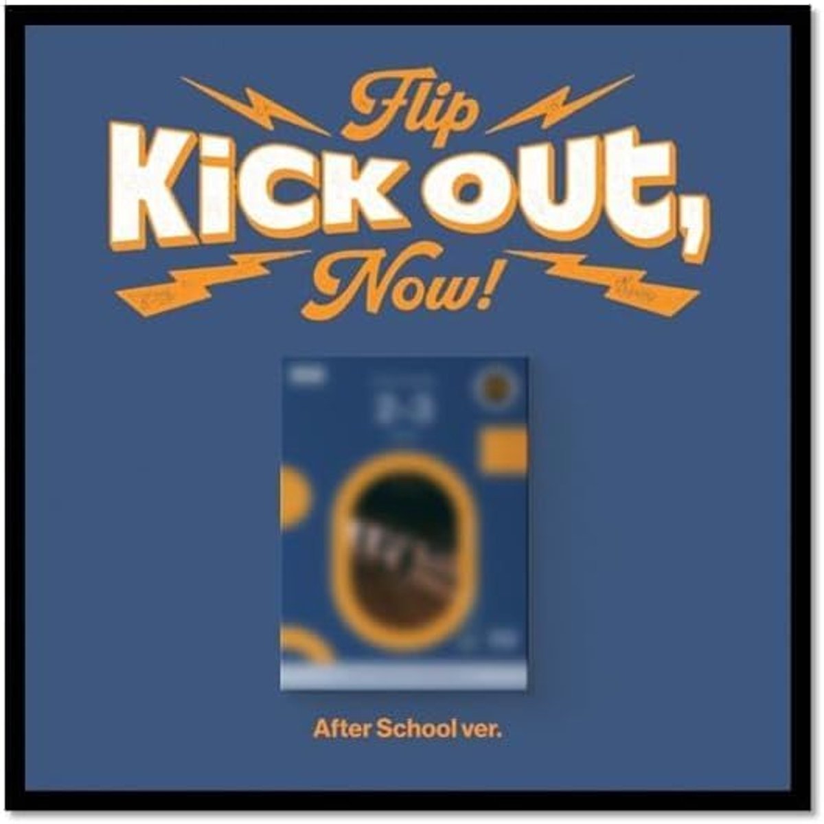KickFlip Kick Out, Flip Now! [Standard Ver.] 2nd Mini Album (After School ver.) - ShopVlot