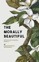 The Morally Beautiful