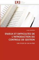 Omn.Univ.Europ.- Enjeux Et Difficultes de L Introduction Du Controle de Gestion