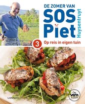 De zomer van SOS Piet 3 Op reis in eigen tuin