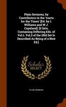 Plain Sermons, by Contributors to the 'Tracts for the Times' [Ed. by I. Williams and W.J. Copeland]. [2 Sets, Containing Differing Eds. of Vol.1. Vol.3 of the 2nd Set Is Described as Being of