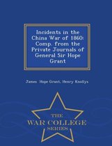 Incidents in the China War of 1860