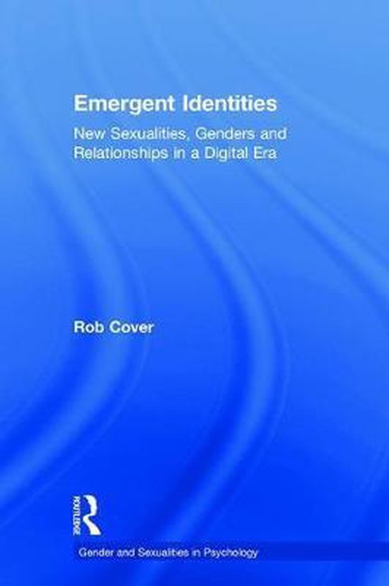 Gender and Sexualities in Psychology- Emergent Identities - cover