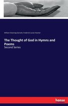 The Thought of God in Hymns and Poems