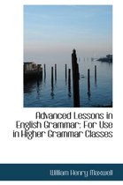 Advanced Lessons in English Grammar