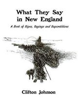 What They Say in New England