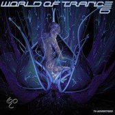 World Of Trance Vol. 6