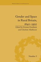 Warwick Series in the Humanities- Gender and Space in Rural Britain, 1840–1920
