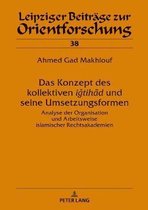 Leipziger Beitraege Zur Orientforschung- Das Konzept Des Kollektiven > Und Seine Umsetzungsformen