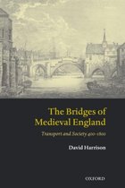 Oxford Historical Monographs-The Bridges of Medieval England