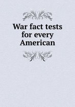 War fact tests for every American